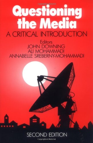 Questioning the Media: A Critical Introduction