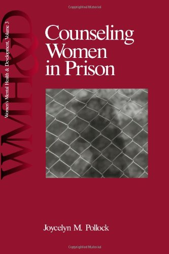 Counseling Women in Prison (Women's Mental Health and Development)
