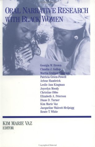 Oral Narrative Research with Black Women: Collecting Treasures