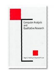 Computer Analysis and Qualitative Research (New Technologies for Social Research series)