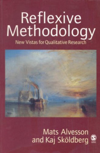 Reflexive Methodology: New Vistas for Qualitative Research