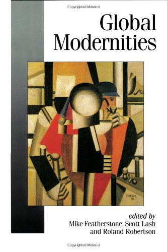 Global Modernities (Published in association with Theory, Culture & Society)