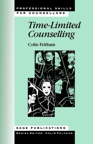 Time-Limited Counselling (Professional Skills for Counsellors Series)