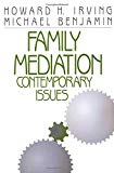 Family Mediation: Contemporary Issues