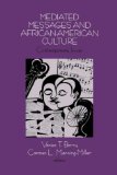 Mediated Messages and African-American Culture: Contemporary Issues (Contemporary Issues (Prometheus))