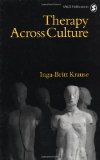 Therapy Across Culture (Perspectives on Psychotherapy series)