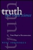 Truth and Social Science: From Hegel to Deconstruction