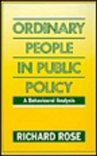Ordinary People in Public Policy: A Behavioural Analysis