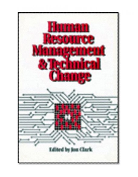 Human Resource Management and Technical Change