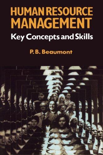 Human Resource Management: Key Concepts and Skills