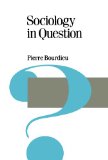 Sociology in Question (Theory, Culture & Society, Vol. 18)
