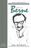 Eric Berne (Key Figures in Counselling and Psychotherapy series)