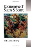 Economies of Signs and Space (Theory, Culture & Society)