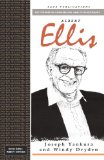 Albert Ellis (Key Figures in Counselling and Psychotherapy series)