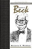 Aaron T Beck (Key Figures in Counselling and Psychotherapy series)
