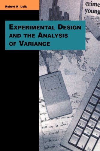 Experimental Design and the Analysis of Variance (Pine Forge Press Series in Research Methods and Statistics)