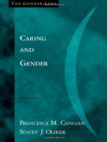 Caring and Gender (Gender Lens Series)