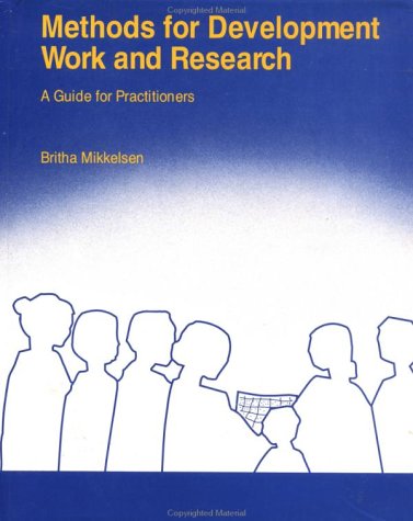 Methods for Development Work and Research: A Guide for Practitioners