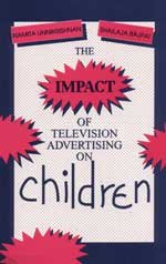 The Impact of Television Advertising on Children