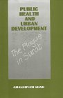 Public Health and Urban Development: The Plague in Surat