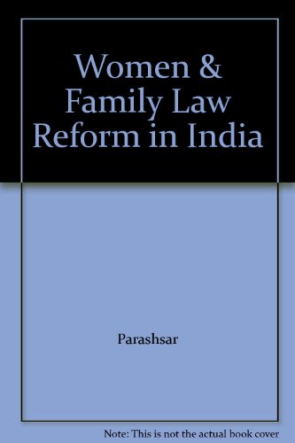 Women & Family Law Reform in India