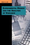 Experimental Design and the Analysis of Variance (Pine Forge Press Series in Research Methods and Statistics)
