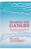 Sharing the Ganges: The Politics and Technology of River Development