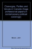 Cleavages, Parties and Values in Canada (Sage professional papers in contemporary political sociology ; ser. no. 06-003)