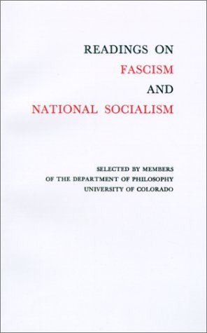 Readings On Fascism: And National Socialism