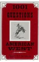 1001 Most Asked Questions American West