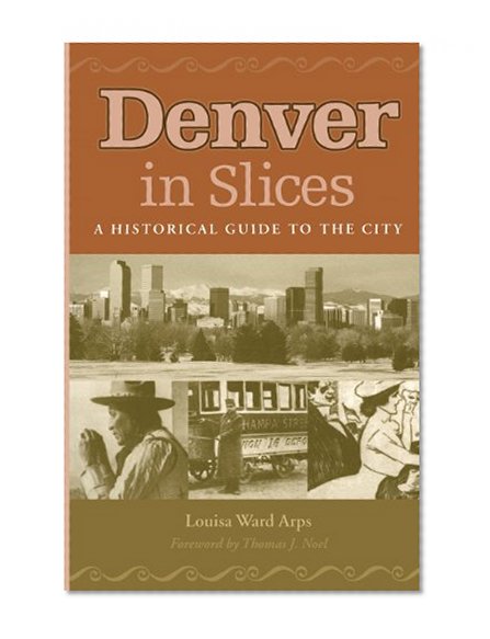 Denver In Slices