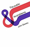 The Public and Its Problems
