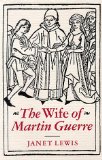 The Wife Of Martin Guerre