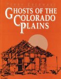 Ghosts of the Colorado Plains