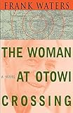 Woman At Otowi Crossing