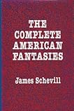The Complete American Fantasies