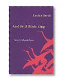 And Still Birds Sing: New & Collected Poems