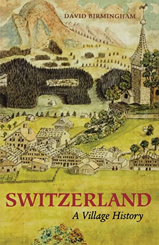 Switzerland: Village History