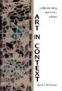 Art in Context: Understanding Aesthetic Value