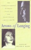 Arrows Of Longing: Correspondence Between Anais Nin And