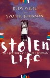 Stolen Life: Journey Of A Cree Woman