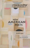 The Swallow Anthology of New American Poets