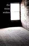 The Room Within: Poems
