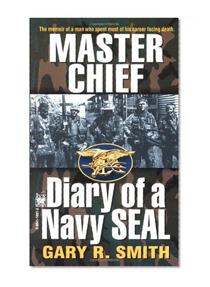 Master Chief (Diary of a Navy SEAL)