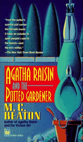 Agatha Raisin and the Potted Gardener (Agatha Raisin Mysteries, No. 3)