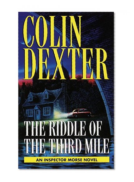 The Riddle of the Third Mile (Inspector Morse Mysteries)