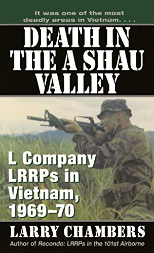 Book Cover Death in the A Shau Valley: L Company LRRPs in Vietnam, 1969-1970