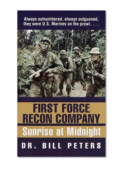 First Force Recon Company: Sunrise at Midnight