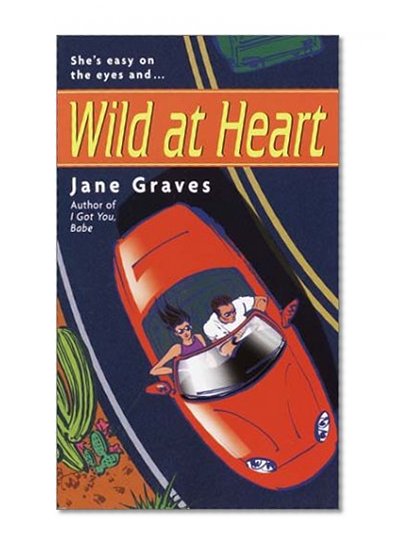 Wild at Heart
