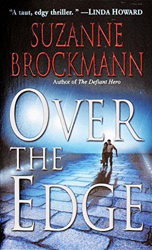 Over the Edge (Troubleshooters, Book 3)